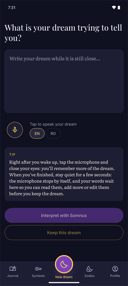 The app's New dream screen: “What is your dream trying to tell you?”, a writing field, a microphone button and the tip to speak right after waking.